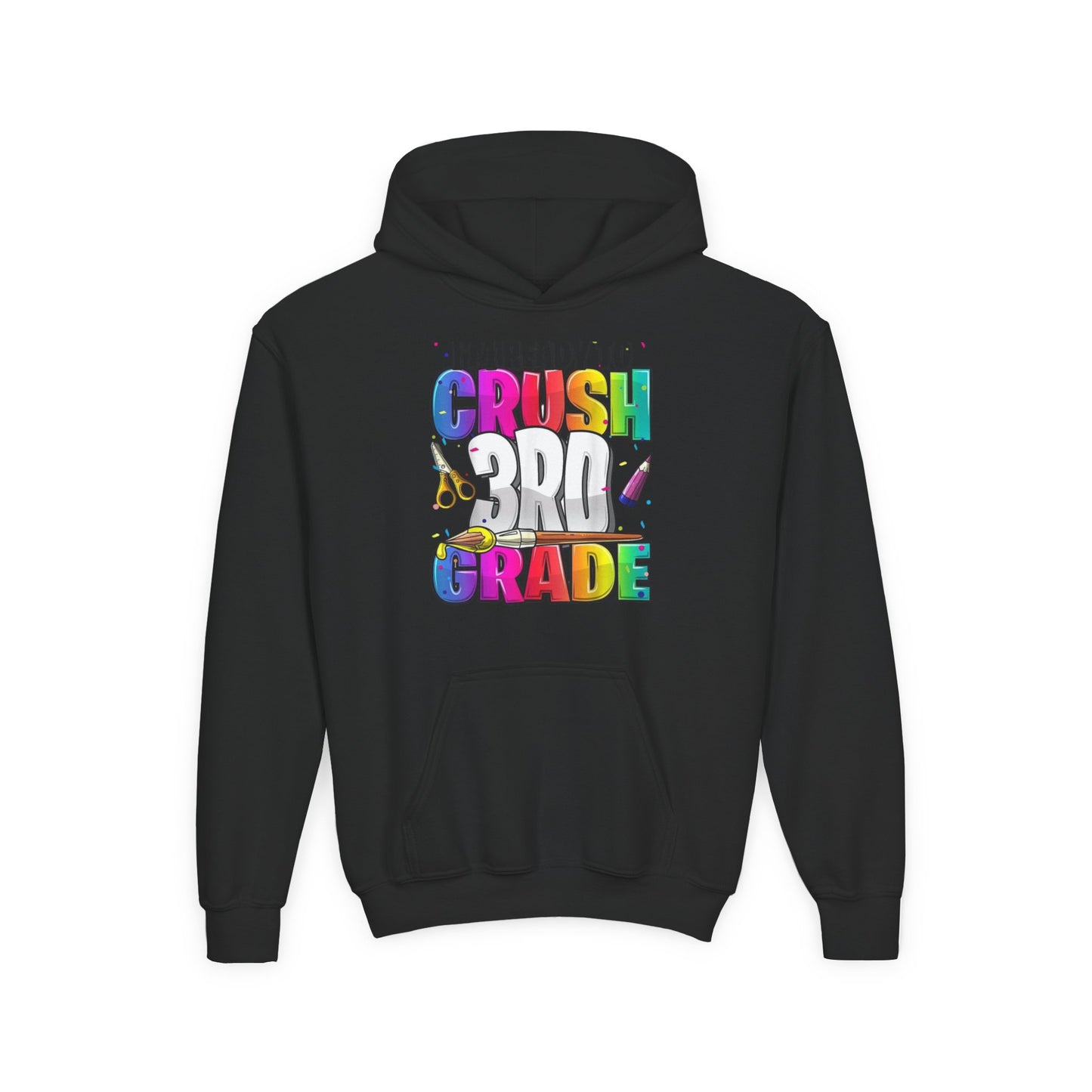 I’m Ready to Crush 3rd Grade Hoodie – Color Pop Edition