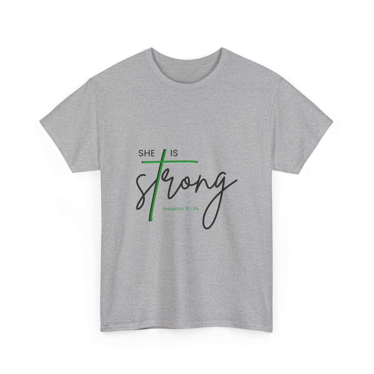 She Is Strong | Inspirational Women’s Empowerment Tee