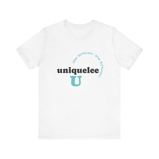 Glow Different. Grow Different. Statement Tee – Uniquelee U
