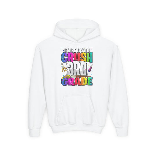 I’m Ready to Crush 3rd Grade Hoodie – Color Pop Edition