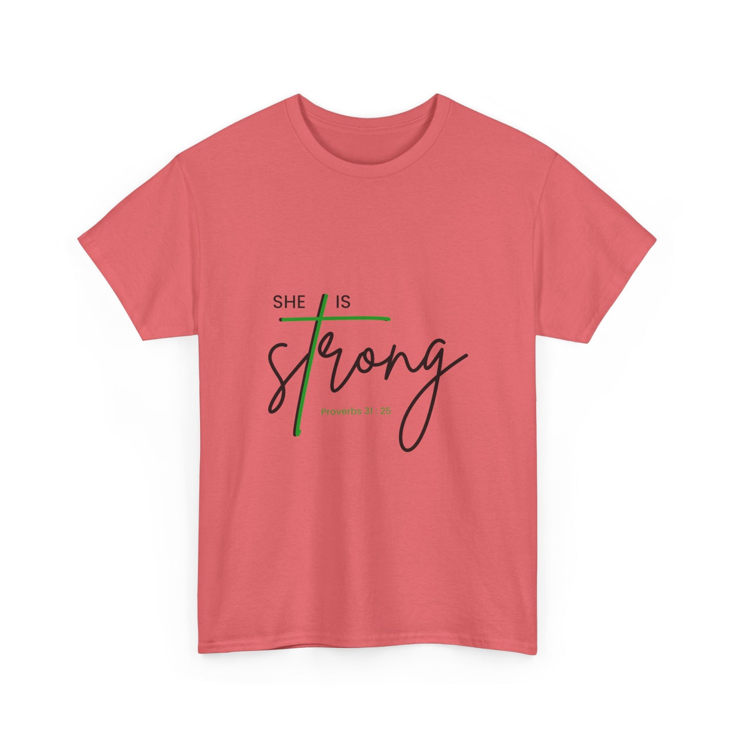 She Is Strong | Inspirational Women’s Empowerment Tee