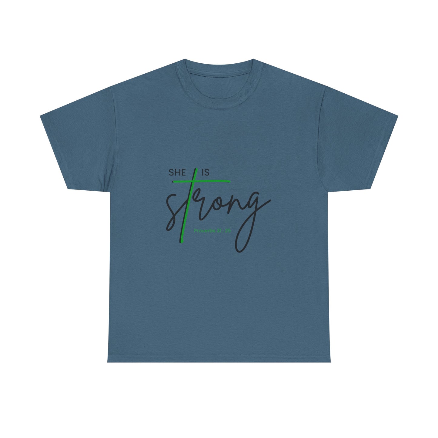 She Is Strong | Inspirational Women’s Empowerment Tee