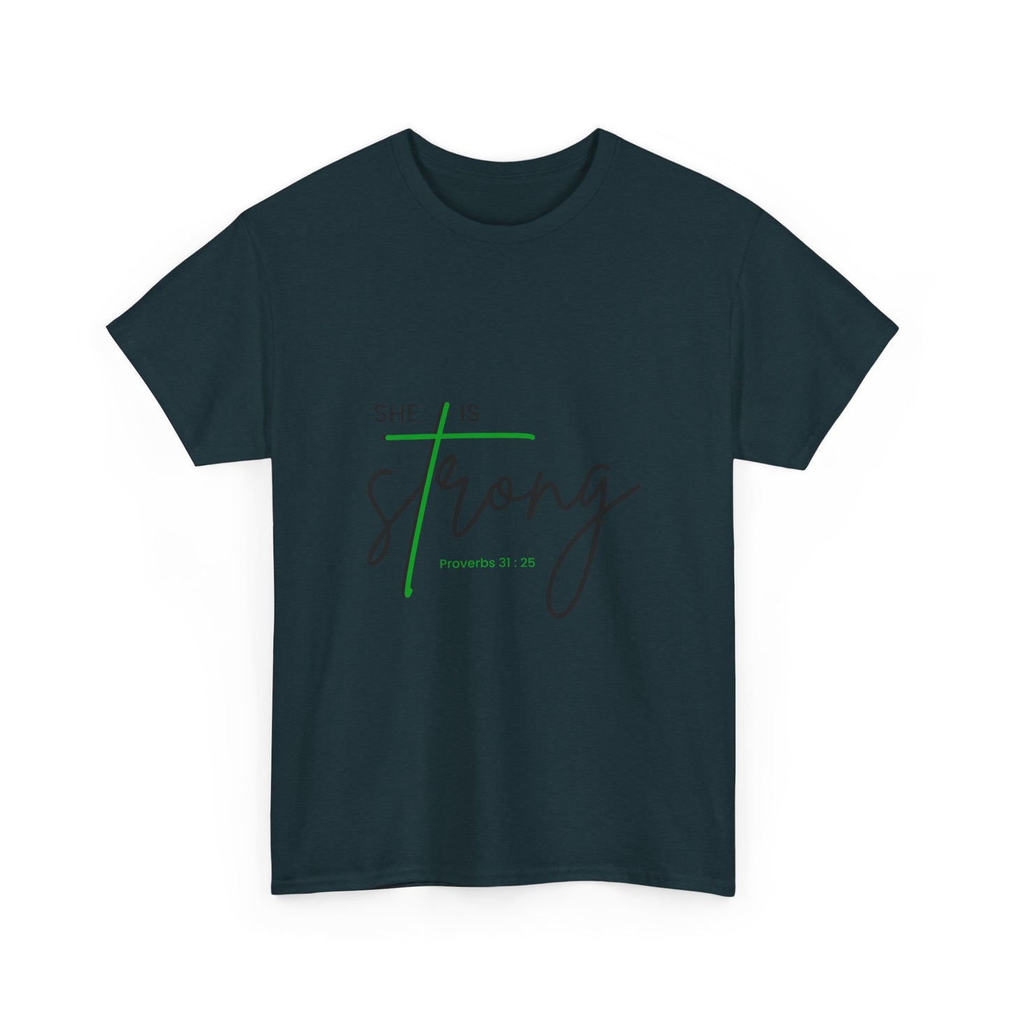 She Is Strong | Inspirational Women’s Empowerment Tee