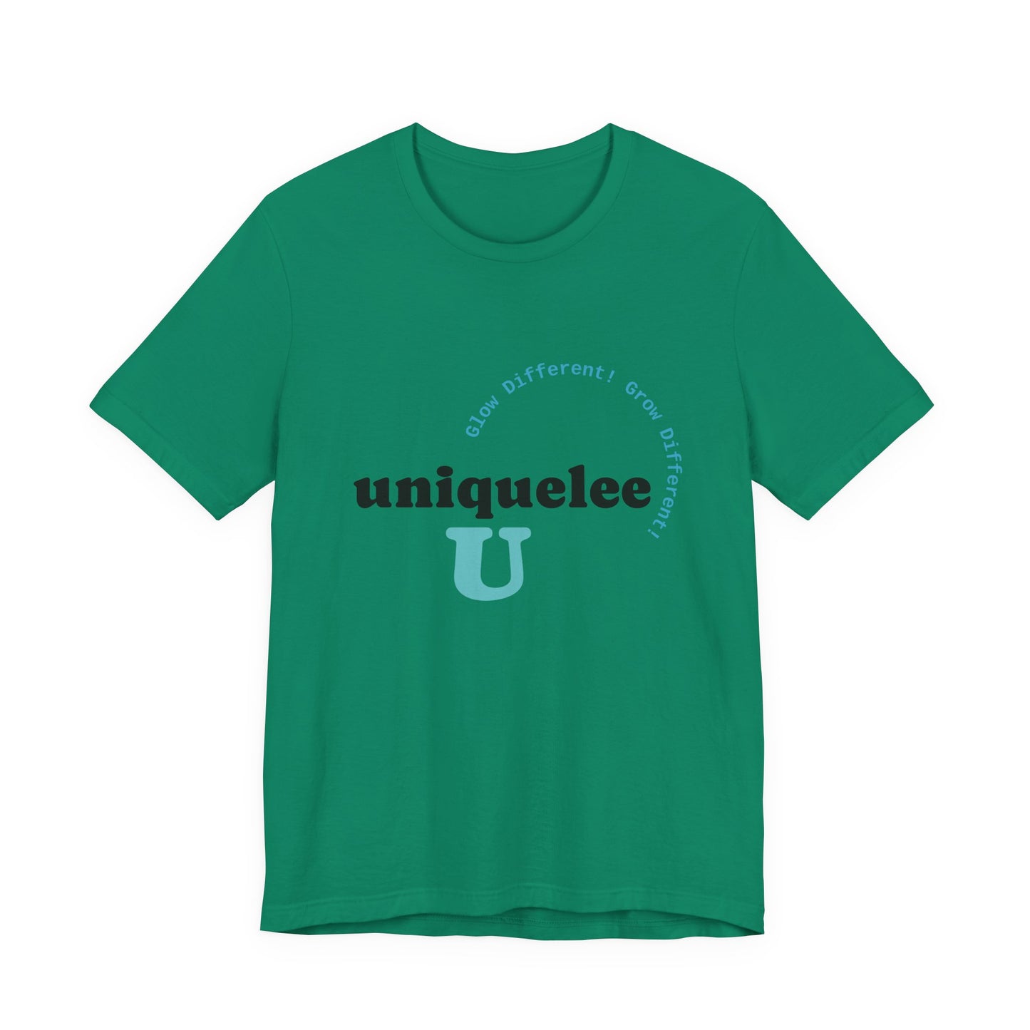 Glow Different. Grow Different. Statement Tee – Uniquelee U