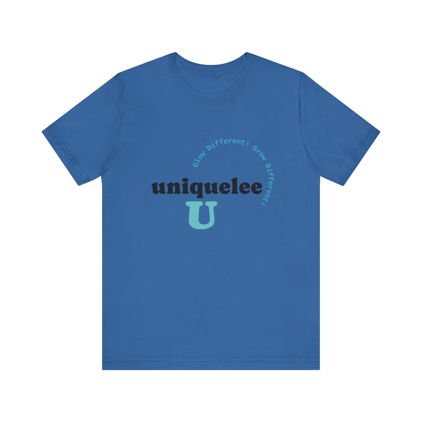 Glow Different. Grow Different. Statement Tee – Uniquelee U