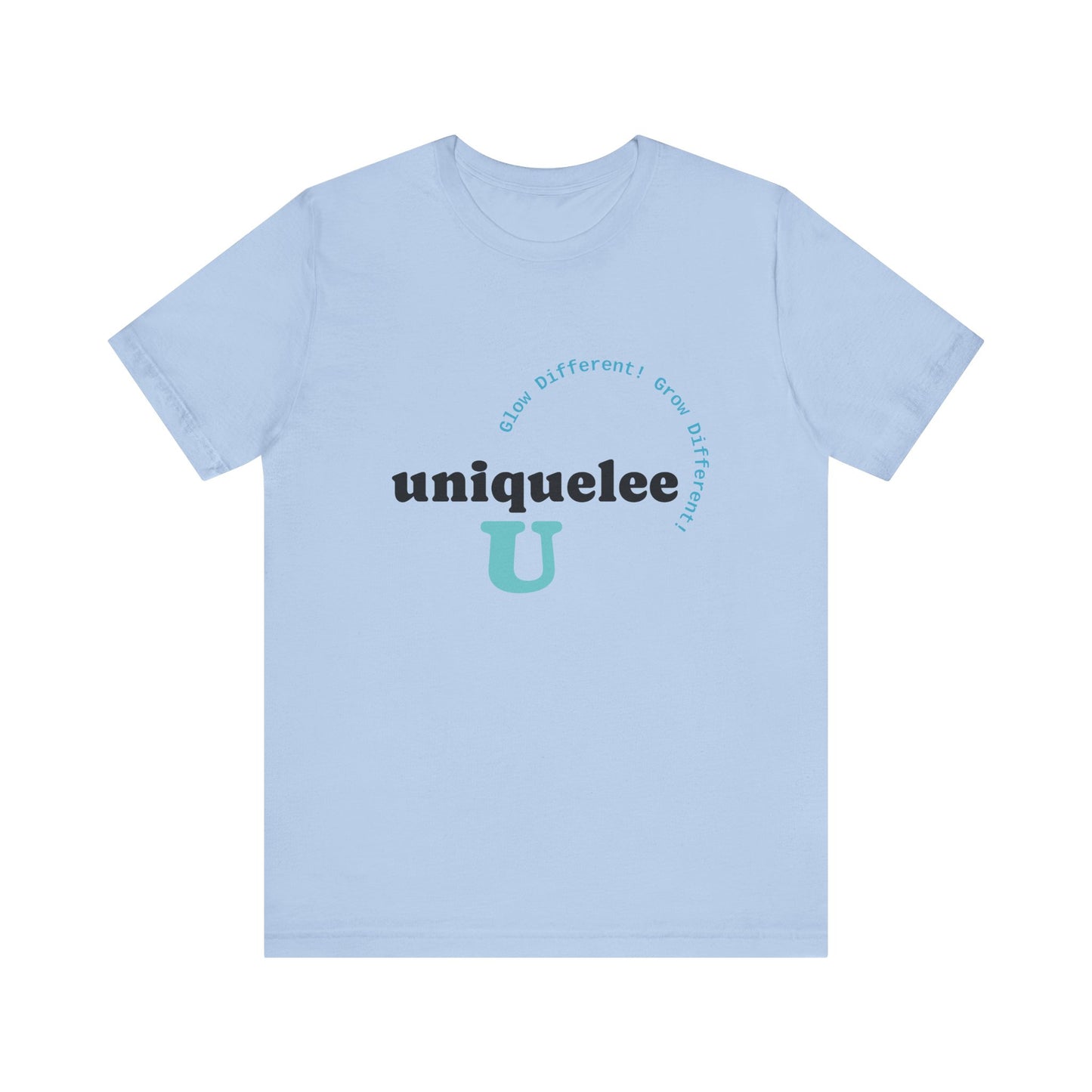 Glow Different. Grow Different. Statement Tee – Uniquelee U