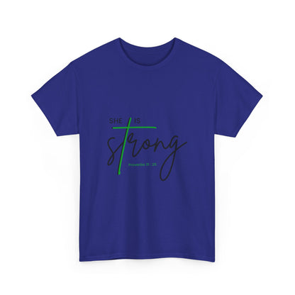 She Is Strong | Inspirational Women’s Empowerment Tee