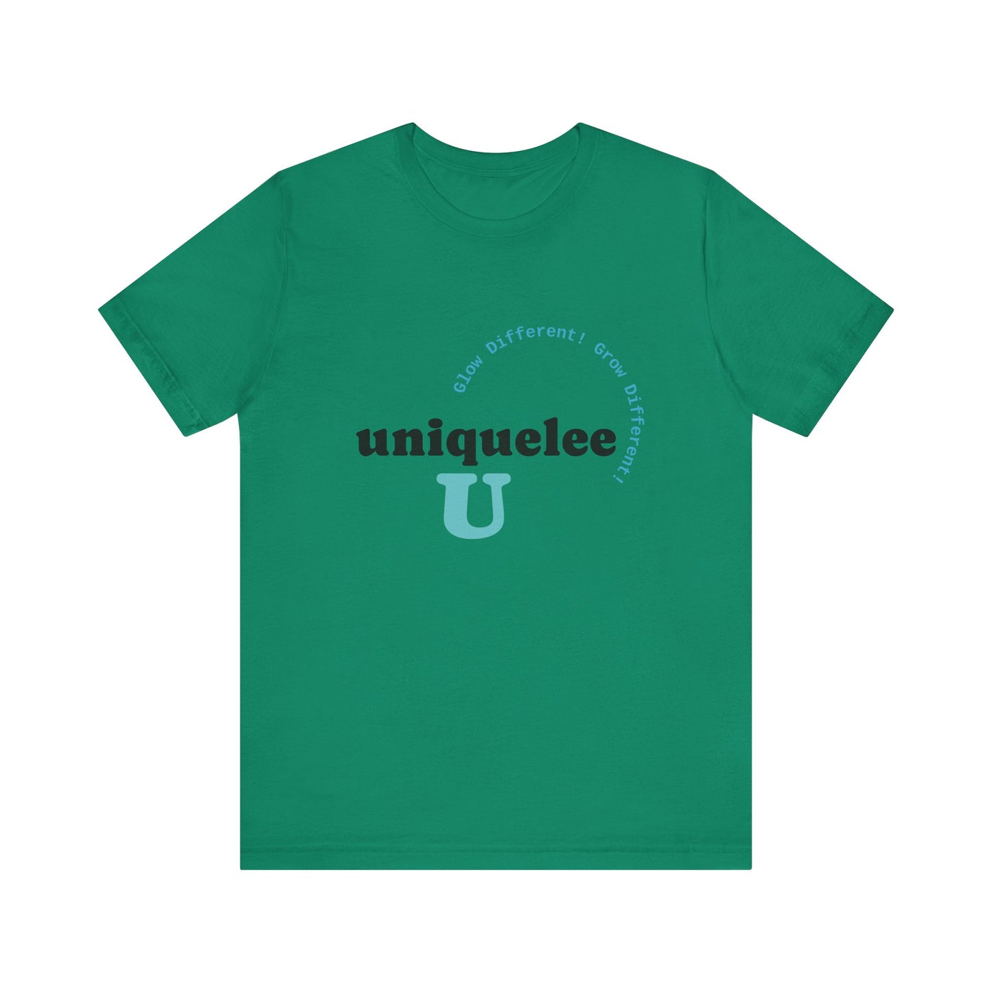 Glow Different. Grow Different. Statement Tee – Uniquelee U