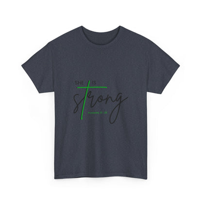 She Is Strong | Inspirational Women’s Empowerment Tee
